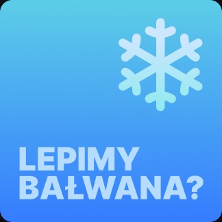 Naklejka — Lepimy bałwana?